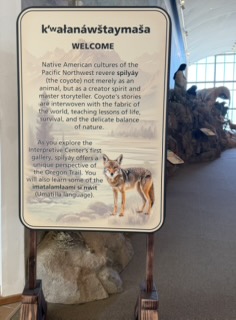 Indian welcome exhibit at the Oregon Trail Interpretive Center