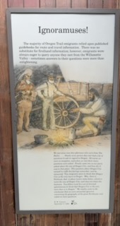 Ignoramuses Oregon Trail sign at a rest stop