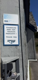 No Profanity sign at Timberline Lodge ski area